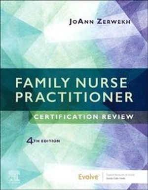 Family Nurse Practitioner Certification Review | 4:e upplagan