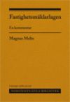 Fastighetsmäklarlagen : en kommentar | 3:e upplagan