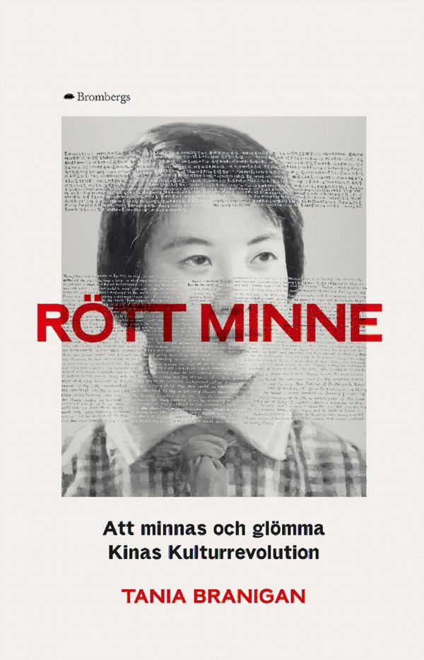 Rött minne : Att minnas och glömma Kinas Kulturrevolution | 1:a upplagan