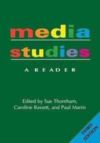 Media Studies: A Reader -- 3rd Edition