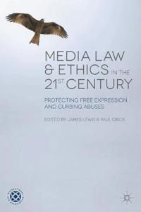Media Law and Ethics in the 21st Century | 1:a upplagan