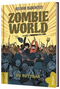 Zombie World. Du ruttnar (Bok+CD)