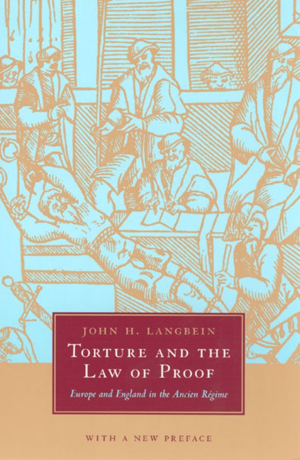 Torture and the Law of Proof | 0:e upplagan