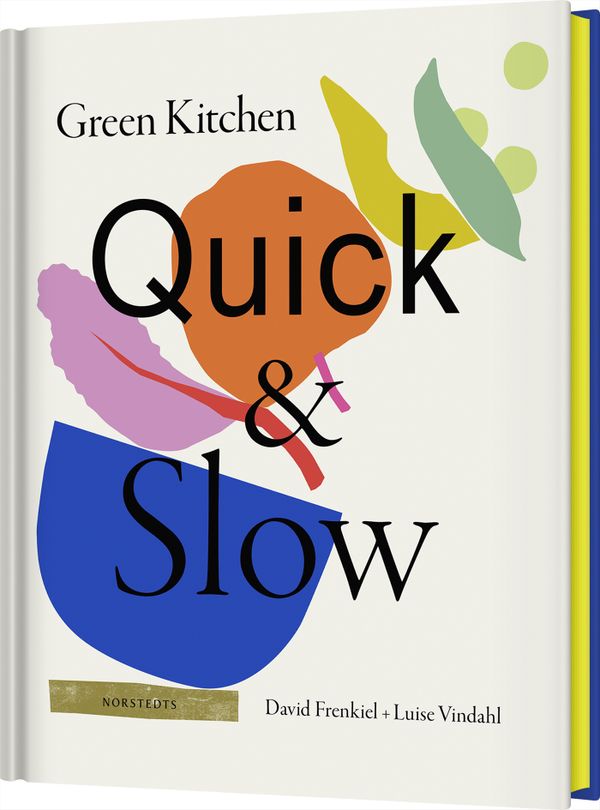 Green Kitchen: Quick & Slow | 1:a upplagan