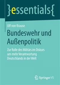 Bundeswehr und Außenpolitik | 1:a upplagan
