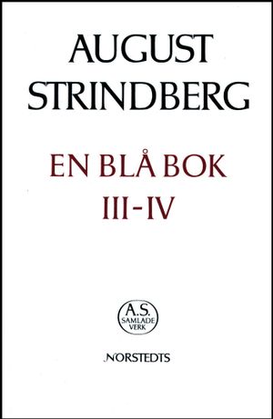 En blå bok III-IV : Nationalupplaga. 67, En blå bok : avdelning III ; En extra blå bok ; Register ti | 1:a upplagan