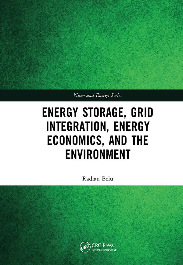 Energy Storage, Grid Integration, Energy Economics, and the Environment | 1:a upplagan