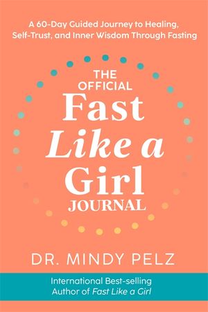 The Official Fast Like a Girl Journal