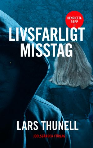 Livsfarligt misstag | 1:a upplagan