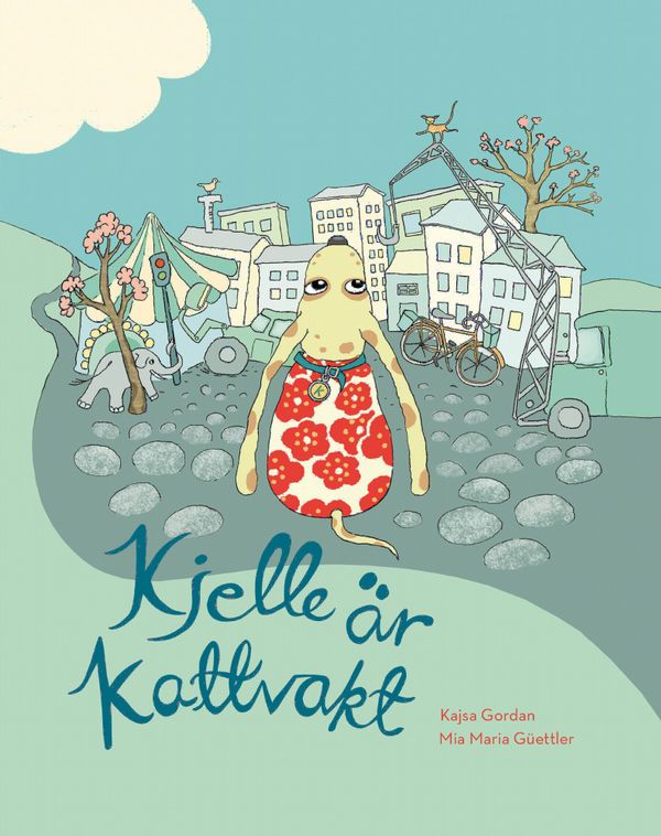 Kjelle är kattvakt | 0:e upplagan