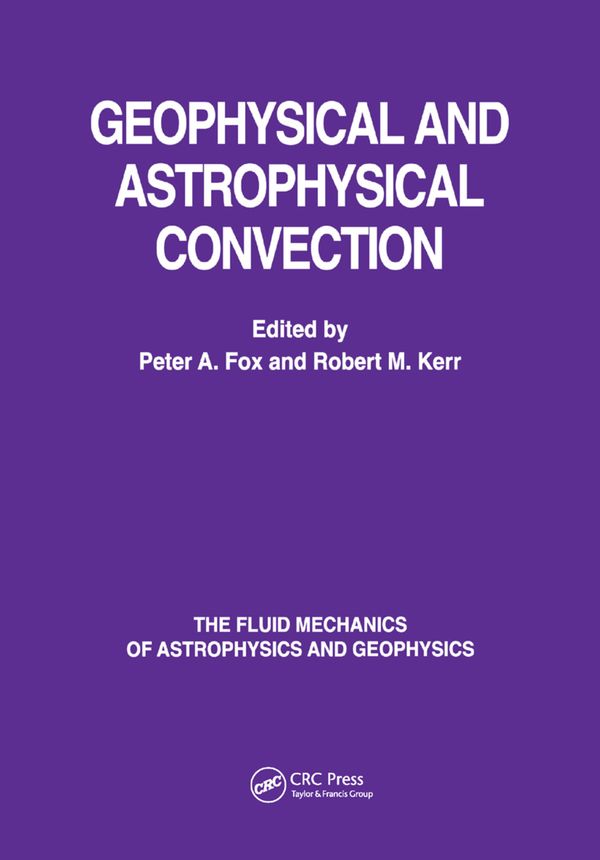 Geophysical & Astrophysical Convection | 1:a upplagan