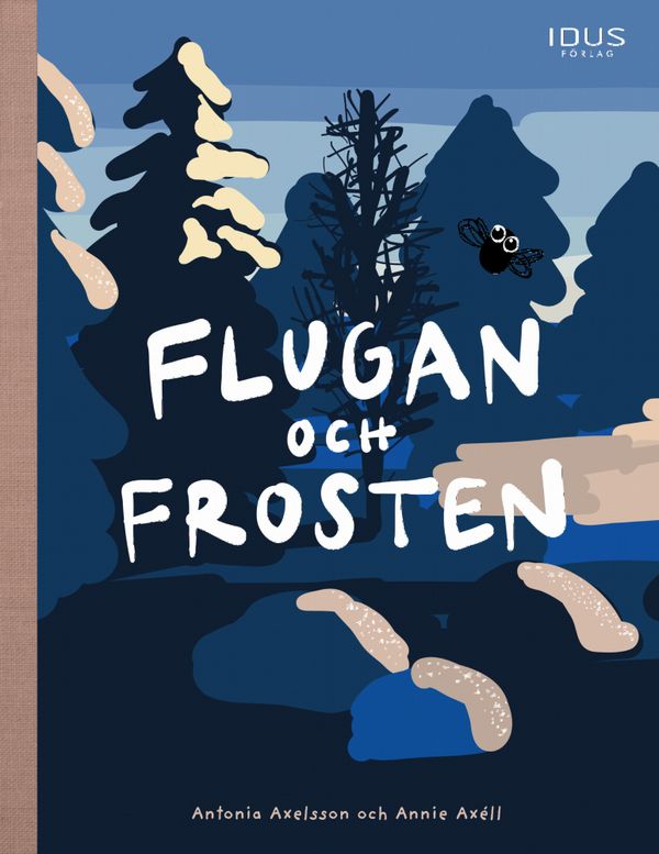 Flugan och frosten | 1:a upplagan