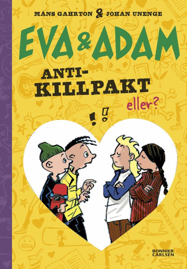 Anti-killpakt | 0:e upplagan