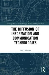 The Diffusion of Information and Communication Technologies | 1:a upplagan