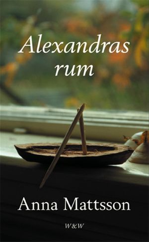 Alexandras rum : berättelse