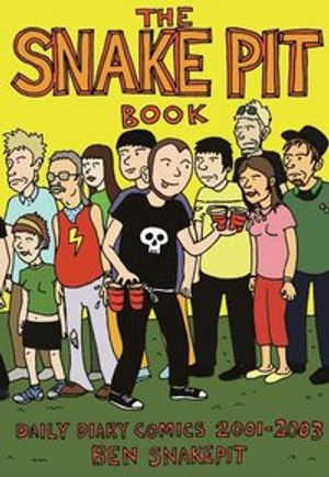 Snakepit book - daily diary comics 2001-2003 | 10:e upplagan