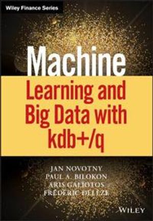 Machine Learning and Big Data with kdb+/q