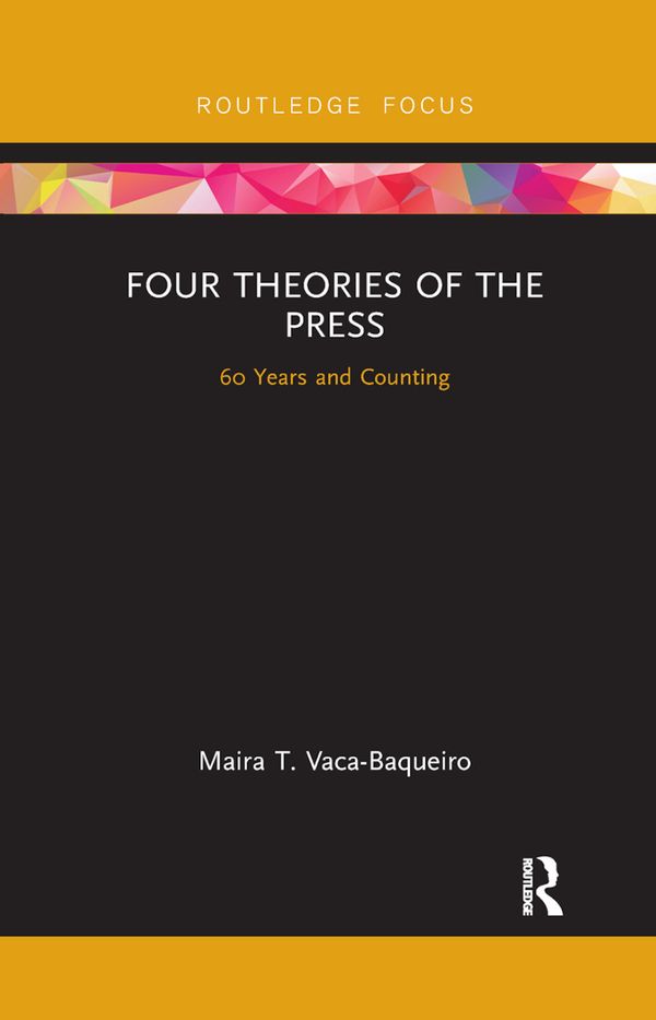 Four Theories of the Press | 1:a upplagan