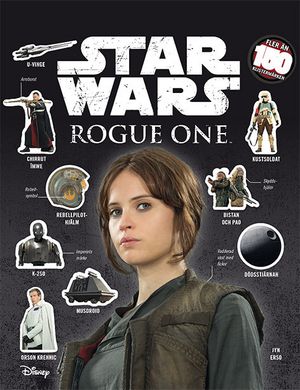 Star Wars. Rogue One : faktabok med klistermärken