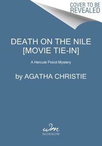 Death on the Nile [Movie Tie-in 2022] - Agatha Christie