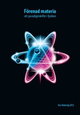 Förenad materia : ett paradigmskifte i fysiken | 0:e upplagan