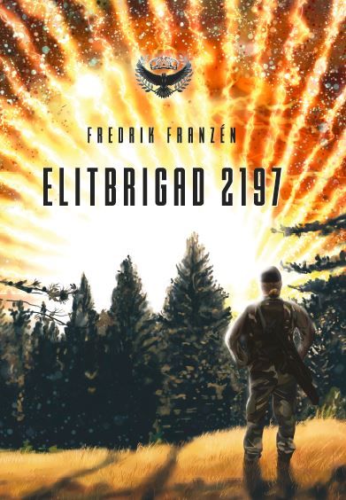 Elitbrigad 2197 | 0:e upplagan