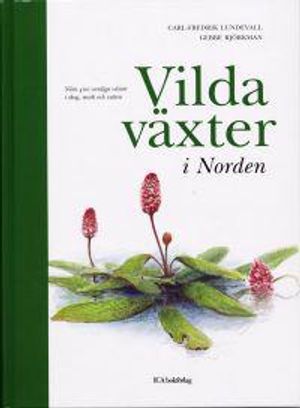 Vilda växter i Norden | 1:a upplagan