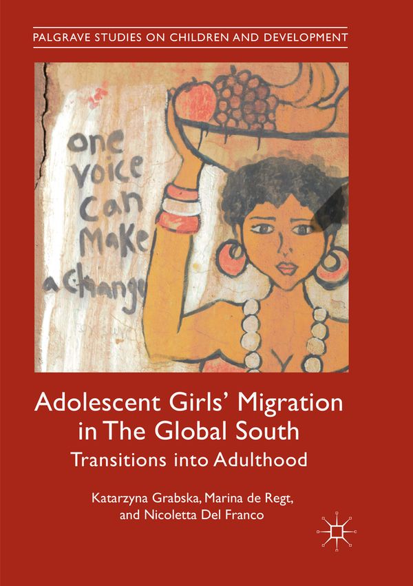 Adolescent Girls' Migration in The Global South | 1:a upplagan