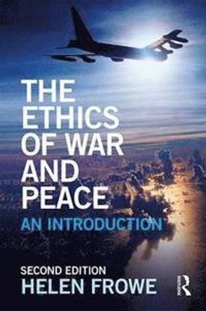 The Ethics of War and Peace |  2:e upplagan