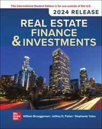 Real Estate Finance & Investments: 2024 Release ISE | 18:e upplagan