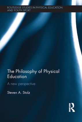 The Philosophy of Physical Education | 0:e upplagan