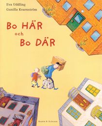 Bo här och bo där