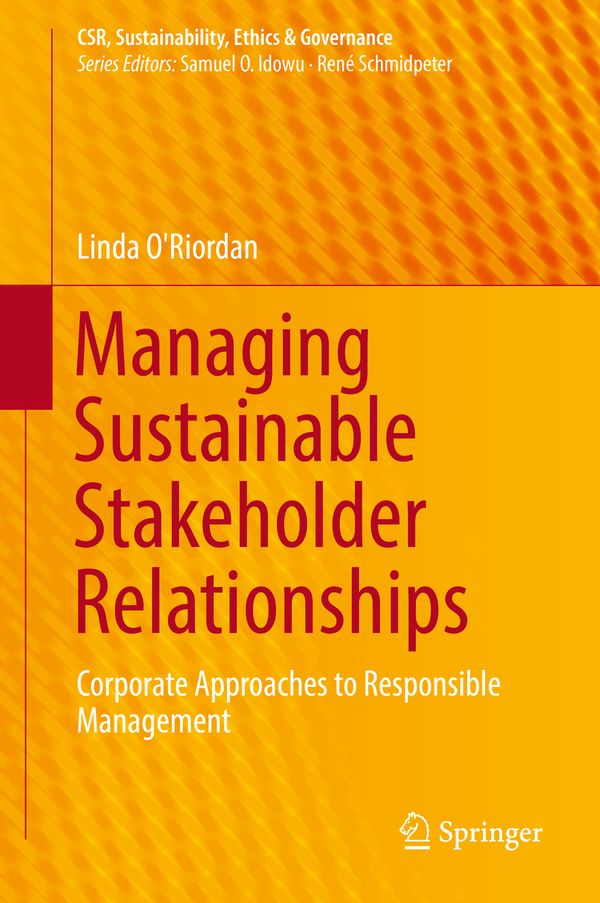 Managing Sustainable Stakeholder Relationships | 1:a upplagan