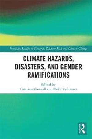 Climate Hazards, Disasters, and Gender Ramifications | 1:a upplagan