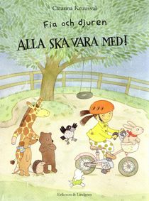 Fia och djuren : alla ska vara med!