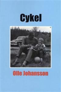 Cykel : en berättelse om pappa och mig | 0:e upplagan