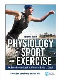 Physiology of Sport and Exercise 7th Edition With Web Study Guide-Loose-Leaf Edition | 7:e upplagan