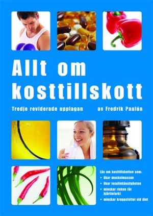 Allt om kosttillskott