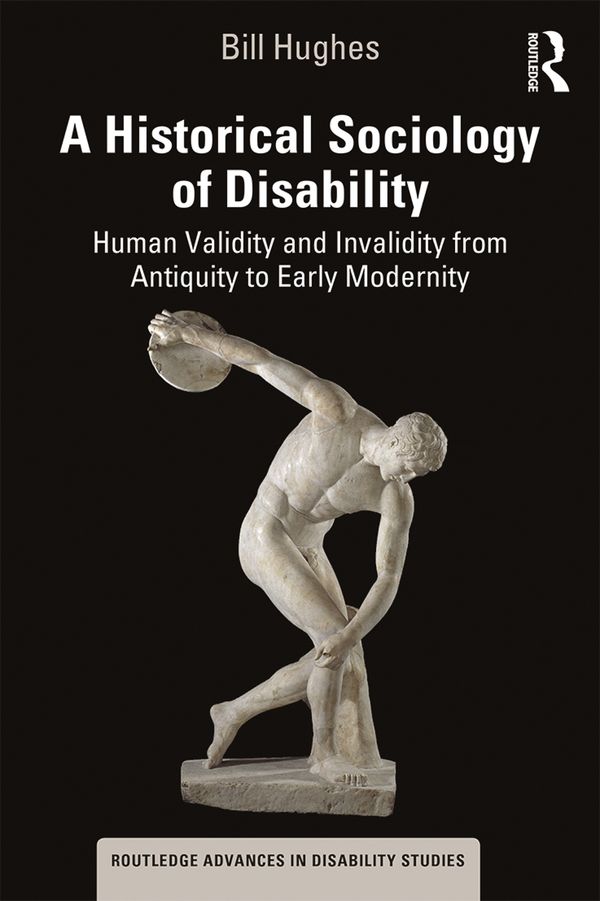 A Historical Sociology of Disability | 1:a upplagan