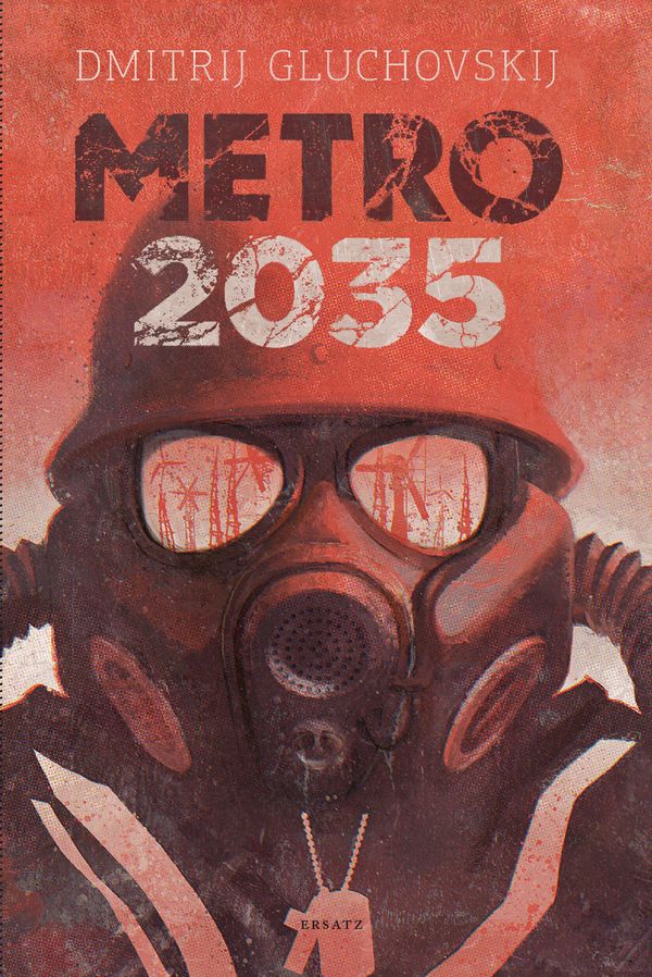 Metro 2035 | 1:a upplagan