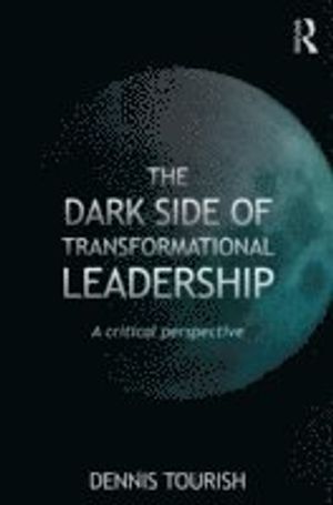 Dark side of transformational leadership - a critical perspective