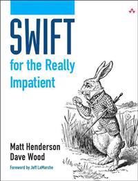 Swift for the Really Impatient | 1:a upplagan