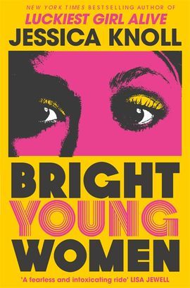 Bright Young Women | 0:e upplagan