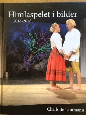 Himlaspelet i bilder, 2016-2018 | 1:a upplagan