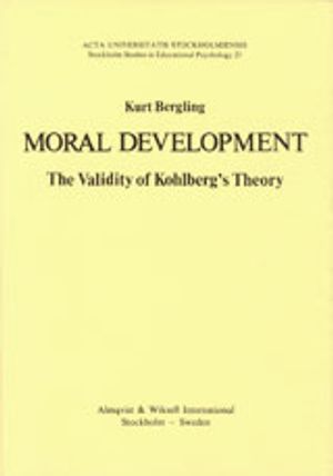 Moral Development The Validity of Kohlberg's Theory