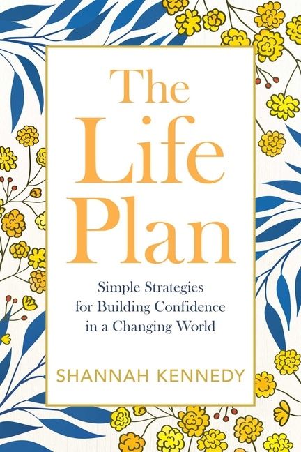 Life Plan - Shannah Kennedy