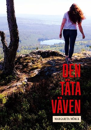 Den täta väven | 1:a upplagan