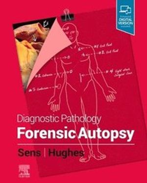 Diagnostic Pathology: Forensic Autopsy