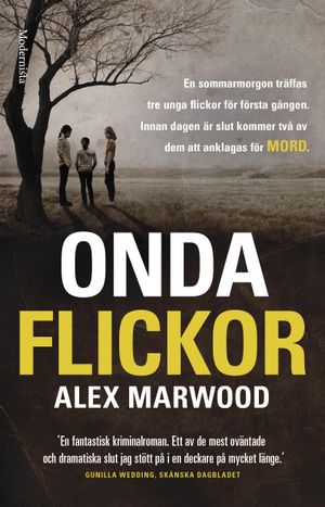 Onda flickor | 1:a upplagan