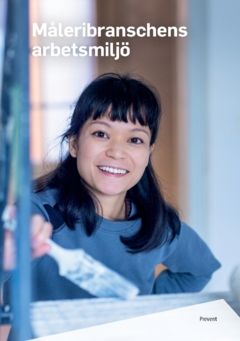 Måleribranschens arbetsmiljö | 0:e upplagan